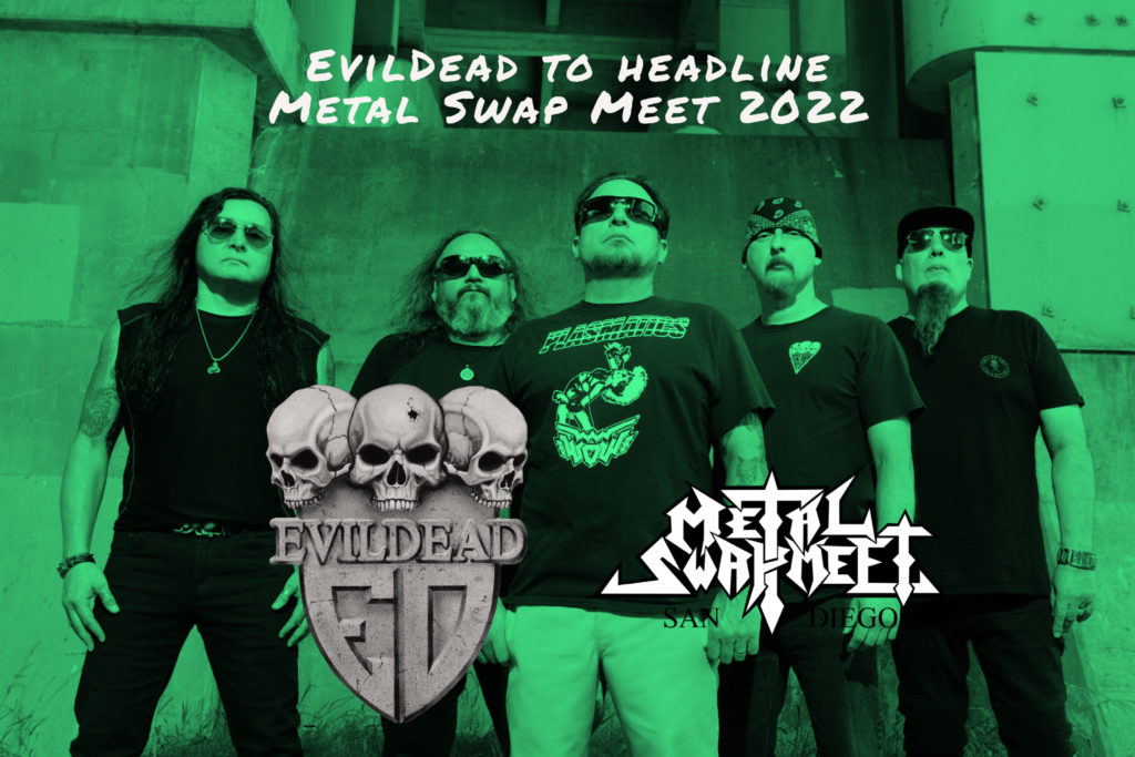 EvilDead to headline Metal Swap Meet 2021